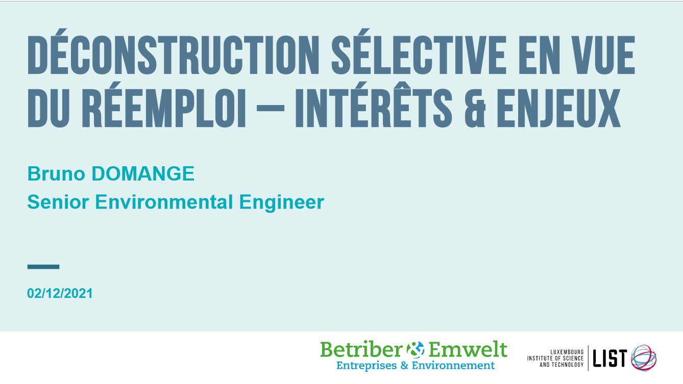 Webinaire « Déconstruction sélective en vue du réemploi – Intérêts & enjeux » - 2021