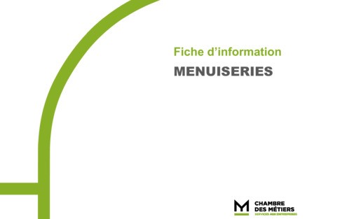Fiche d'information « Menuiseries » - Français